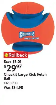 Walmart Chuckit Large Kick Fetch Ball offer