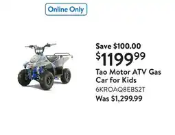 Walmart Tao Motor ATV Gas Car for Kids offer