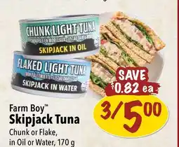 Farm Boy Farm Boy Skipjack Tuna offer