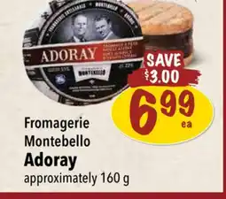 Farm Boy Fromagerie Montebello Adoray approximately 160 g offer