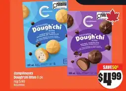 FreshCo Compliments Dough' chi Bites 6 pk offer