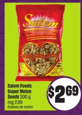 FreshCo Salem Foods Super Melon Seeds 300 g offer