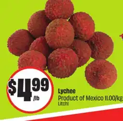FreshCo Lychee Product of Mexico 11.00/kg offer