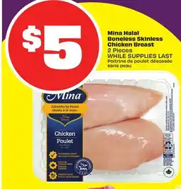 FreshCo Mina Halal Boneless Skinless Chicken Breast 2 Pieces offer