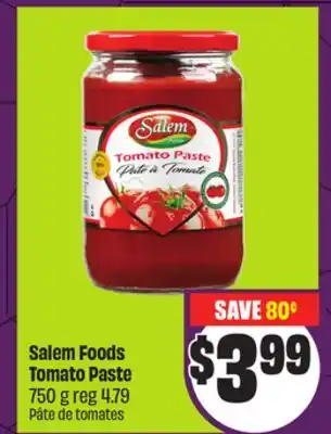 FreshCo Salem Foods Tomato Paste 750 g offer