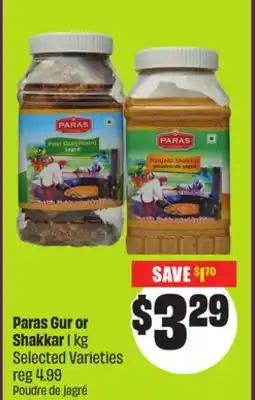 FreshCo Paras Gur or Shakkar 1 kg Selected Varieties offer
