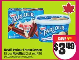 FreshCo Nestlé Parlour Frozen Dessert 1.5 L or Novelties 12 pk offer