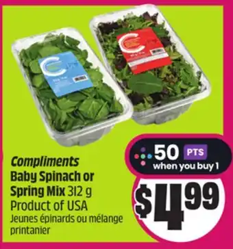 FreshCo Compliments Baby Spinach or Spring Mix 312 g Product of USA offer