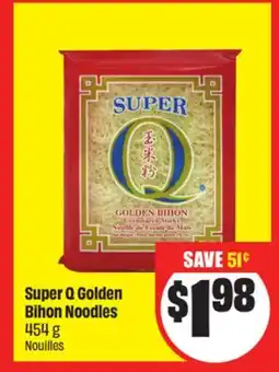 FreshCo Super Q Golden Bihon Noodles 454 g offer