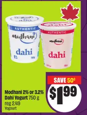 FreshCo Modhani 2% or 3.2% Dahi Yogurt 750 g offer