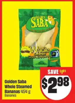 FreshCo Golden Saba Whole Steamed Bananas 454 g offer