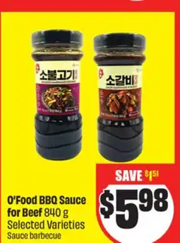 FreshCo O'Food BBQ Sauce for Beef 840 g Selected Varieties offer