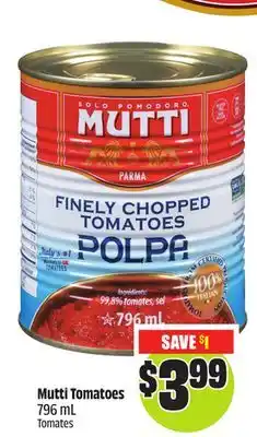 FreshCo Mutti Tomatoes 796 mL offer