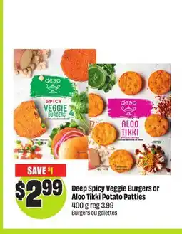 Chalo FreshCo Deep Spicy Veggie Burgers or Aloo Tikki Potato Patties 400 g offer