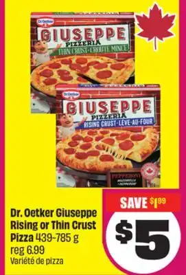 Chalo FreshCo Dr. Oetker Giuseppe Rising or Thin Crust Pizza 439-785 g offer