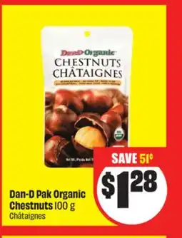 Chalo FreshCo Dan-D Pak Organic Chestnuts 100 g offer