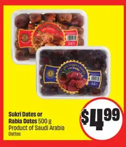 Chalo FreshCo Sukri Dates or Rabia Dates 500 g Product of Saudi Arabia offer