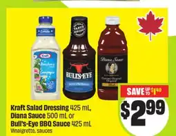 FreshCo Kraft Salad Dressing 425 ml, Dana Sauce 500 ml or Bull's-Eye BBQ Sauce 425 ml offer
