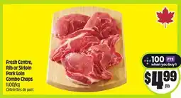FreshCo Fresh Centre, Rib or Sirloin Pork Loin Combo Cops 11.00/kg offer