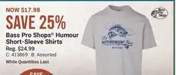 Cabela's Bass Pro Shops Humour Short-Sleeve Shirts offer