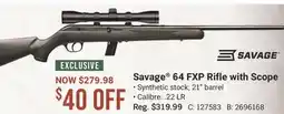 Cabela's Savage 64 FXP Rifle with Scope offer