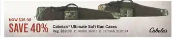 Cabela's Cabela's Ultimate Soft Gun Cases offer