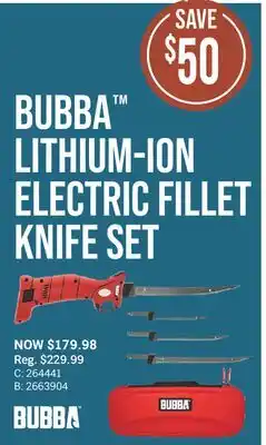 Cabela's BUBBA LITHIUM-ION ELECTRIC FILLET KNIFE SET offer