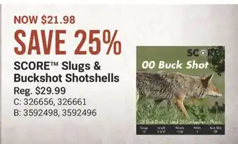 Cabela's SCORE Slugs & Buckshot Shotshells offer