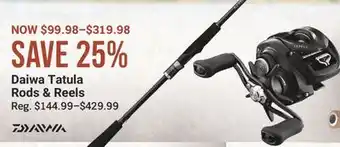 Cabela's Daiwa Tatula Rods & Reels offer
