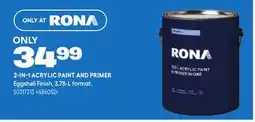 RONA 2-IN-1 ACRYLIC PAINT AND PRIMER offer