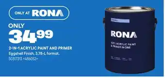 RONA 2-IN-1 ACRYLIC PAINT AND PRIMER offer