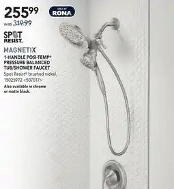 RONA 1-HANDLE POST-TEMP PRESSURE BALANCED TUB/SHOWER FAUCET offer
