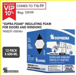 RONA SOPRA-FOAM INSULATING FOAM FOR DOORS AND WINDOWS offer