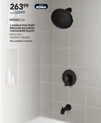 RONA 1-HANDLE POSI-TEMP PRESSURE BALANCED TUB/SHOWER FAUCET offer