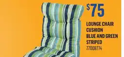 Canac Lounge Chair Cushion offer