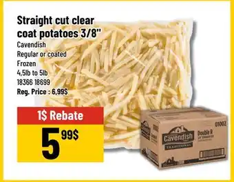 Mayrand Cavendish Straight cut clear coat potatoes 3/8 offer