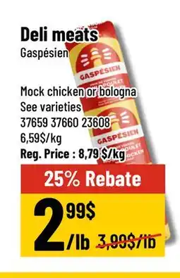 Mayrand Mock chicken or bologna Gaspésien offer