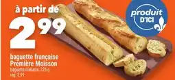 Marche Ami BAGUETTE FRANÇAISE PREMIÈRE MOISSON offer
