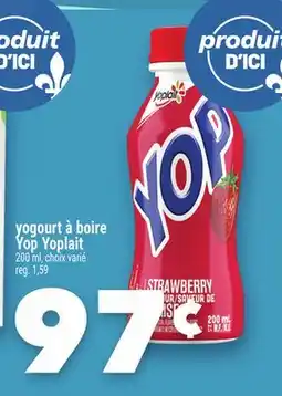 Marche Ami Yogourt à boire Yop Yoplait offer