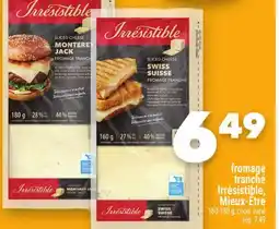 Marche Ami FROMAGE TRANCHÉ IRRÉSISTIBLE, MIEUX‑ÊTRE offer
