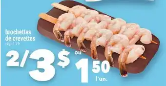Marche Ami BROCHETTES DE CREVETTES offer