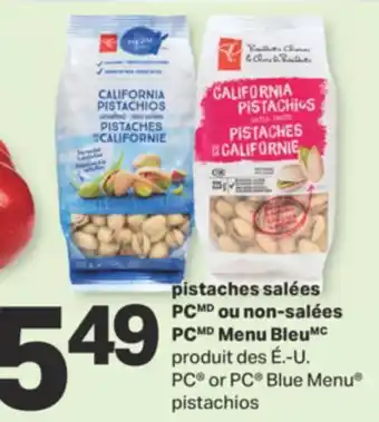 L'Intermarché PISTACHES SALÉES OU NON-SALÉES OU NON-SALÉES MENU BLEU offer