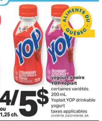 L'Intermarché YOGOURT À BOIRE YOP, 200 mL offer