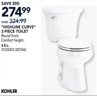 RONA HIGHLINE CURVE 2-PIECE TOILET offer