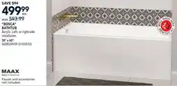 RONA MAAX 30 x 60 BOSCA BATHTUB offer
