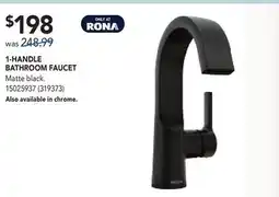 RONA MOEN 1-HANDLE BATHROOM FAUCET offer