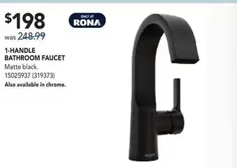 RONA MOEN 1-HANDLE BATHROOM FAUCET offer