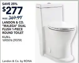 RONA LANDON & CO. MALEGA DUAL FLUSH 1-PIECE ROUND TOILET offer