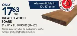 RONA TREATED WOOD BOARD offer