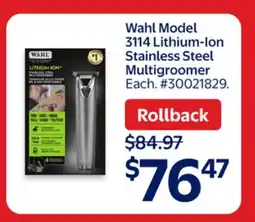 Walmart Wahl Model 3114 Lithium-Ion Stainless Steel Multigroomer offer